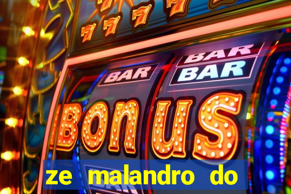 ze malandro do cruzeiro das almas